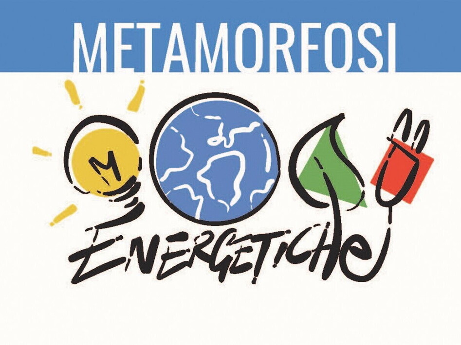 Le metamorfosi energetiche
